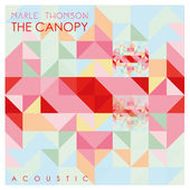 Marle Thomson - The canopy acoustic