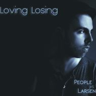 People vs Larsen - Loving losing