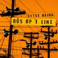 Sytse Haima - Rs op 'e line