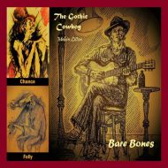 The Gothic Cowboy - Bare bones