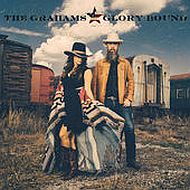 The Grahams - Glory bound