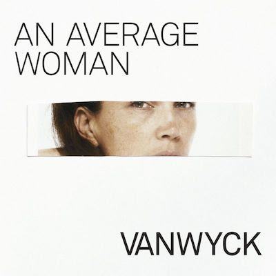 VanWyck - An average woman