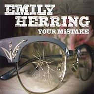 Emily Herring - Your mistake