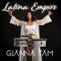 Gianna Tam - Latina empire