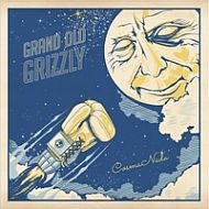 Grand Old Grizzly - CosmoNada