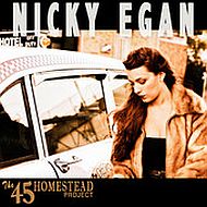 Nicky Egan - The 45 Homestead Project