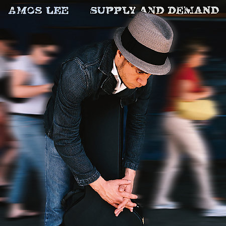 Amos Lee - Supply and demand