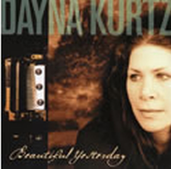 Dayna Kurtz - Beautiful yesterday