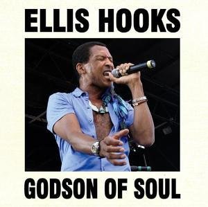 Ellis Hooks - Godson of soul