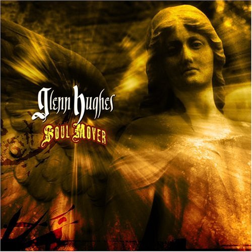 Glenn Hughes - Soul mover