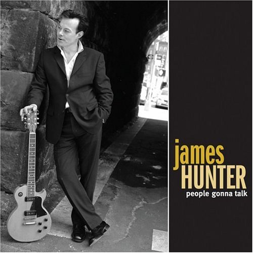 James Hunter - People gonna talk