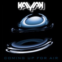 Kayak - Coming up for air