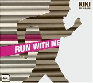 Kiki - Run with me