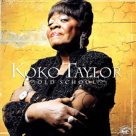 Koko Taylor - Old school