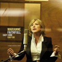 Marianne Faithfull - Easy come easy go