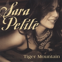 Sara Petite - Tiger mountain