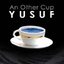 Yusuf Islam - An other cup